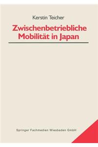 Zwischenbetriebliche Mobilität in Japan