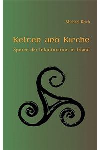 Kelten und Kirche