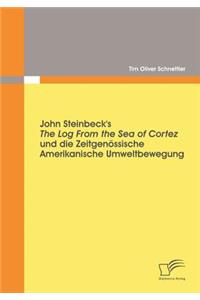 John Steinbeck's The Log From the Sea of Cortez und die zeitgenössische amerikanische Umweltbewegung