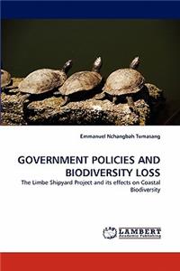 Government Policies and Biodiversity Loss