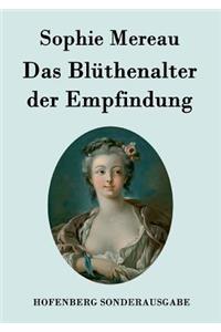 Blüthenalter der Empfindung