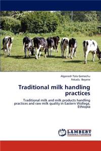 Traditional milk handling practices