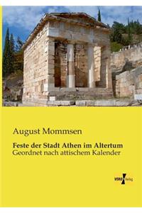 Feste der Stadt Athen im Altertum
