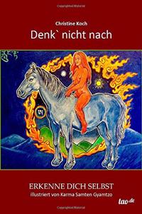 Denk` nicht nach