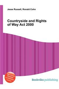 Countryside and Rights of Way ACT 2000