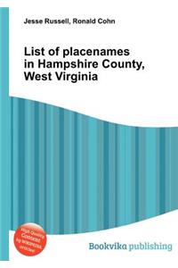 List of Placenames in Hampshire County, West Virginia