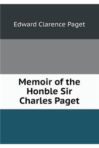 Memoir of the Honble Sir Charles Paget