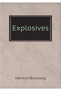 Explosives