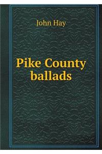 Pike County Ballads