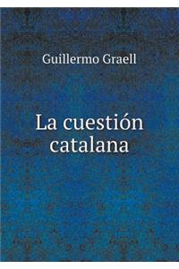 La cuestión catalana