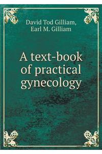 A text-book of practical gynecology
