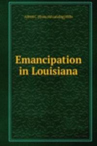 Emancipation in Louisiana