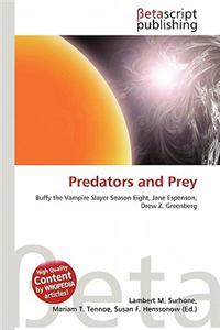 Predators and Prey