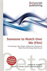 Someone to Watch Over Me (Film)