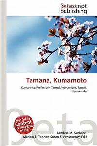Tamana, Kumamoto
