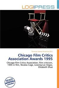 Chicago Film Critics Association Awards 1995