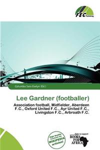 Lee Gardner (Footballer)