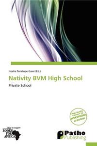 Nativity Bvm High School