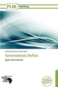 Semmelweis Reflex