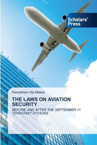 The Laws on Aviation Security