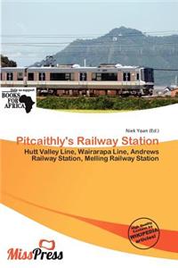 Pitcaithly's Railway Station