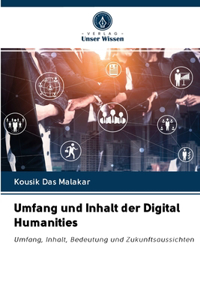 Umfang und Inhalt der Digital Humanities