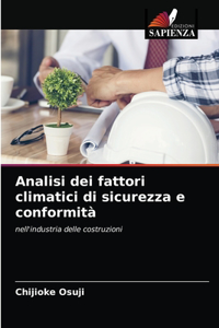 Analisi dei fattori climatici di sicurezza e conformità