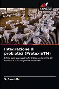 Integrazione di probiotici (ProtexinTM)