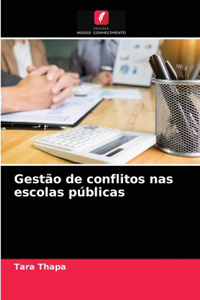 Gestão de conflitos nas escolas públicas