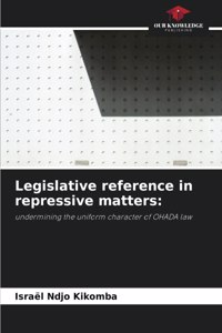 Legislative reference in repressive matters