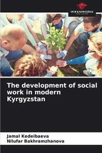 The development of social work in modern Kyrgyzstan