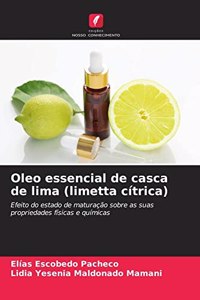 Oleo essencial de casca de lima (limetta cítrica)
