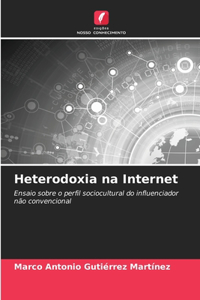 Heterodoxia na Internet