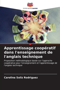 Apprentissage coopératif dans l'enseignement de l'anglais technique