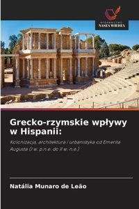 Grecko-rzymskie wplywy w Hispanii