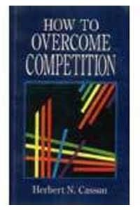 How to Overcome Competition