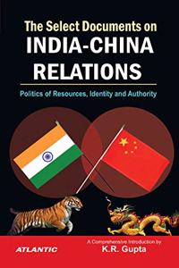 The Select Documents on India-China Relations