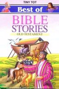 Best Of Bible Stories Old Testment