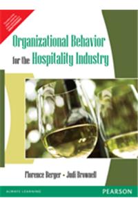 Organizational Behavior for the Hospitality Industry