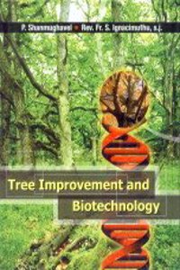 Tree Improvement and Biotechnology