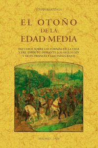 El otono de la Edad Media