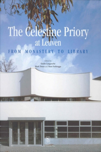 Celestine Priory at Leuven