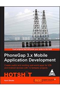 Phonegap 3.X Mobile Application Development Hotshot