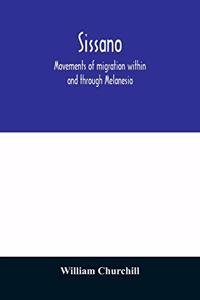 Sissano; movements of migration within and through Melanesia