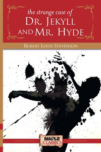 Strange Case of Dr. Jekyll and Mr. Hyde