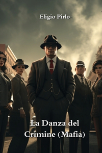 Danza del Crimine (Mafia)