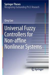 Universal Fuzzy Controllers for Non-Affine Nonlinear Systems