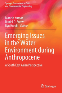 Emerging Issues in the Water Environment During Anthropocene