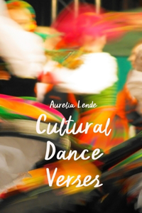 Cultural Dance Verses
