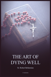 Art of Dying Well